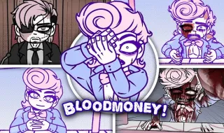 Play BLOODMONEY! now!