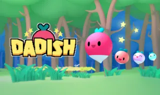 PLay Dadish now!
