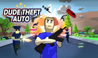 PLay Dude Theft Auto now!