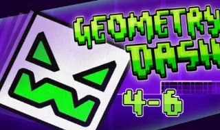 PLay Geometry Dash Levels 4-6 now!