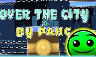 PLay Geometry Dash Over The City now!