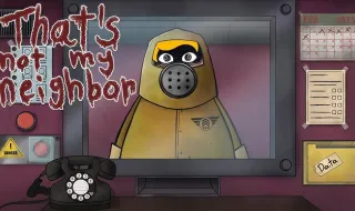 Play That's Not My Neighbor now!